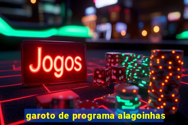 garoto de programa alagoinhas